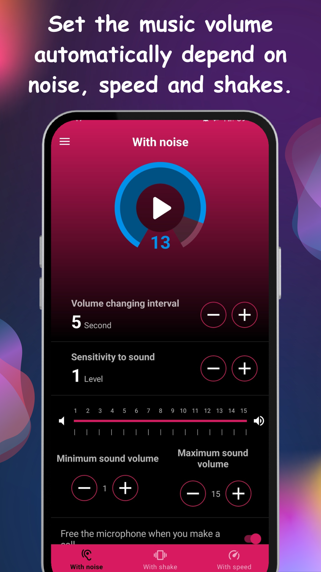 Auto Volume Control home screen with noise, shake and speed modes