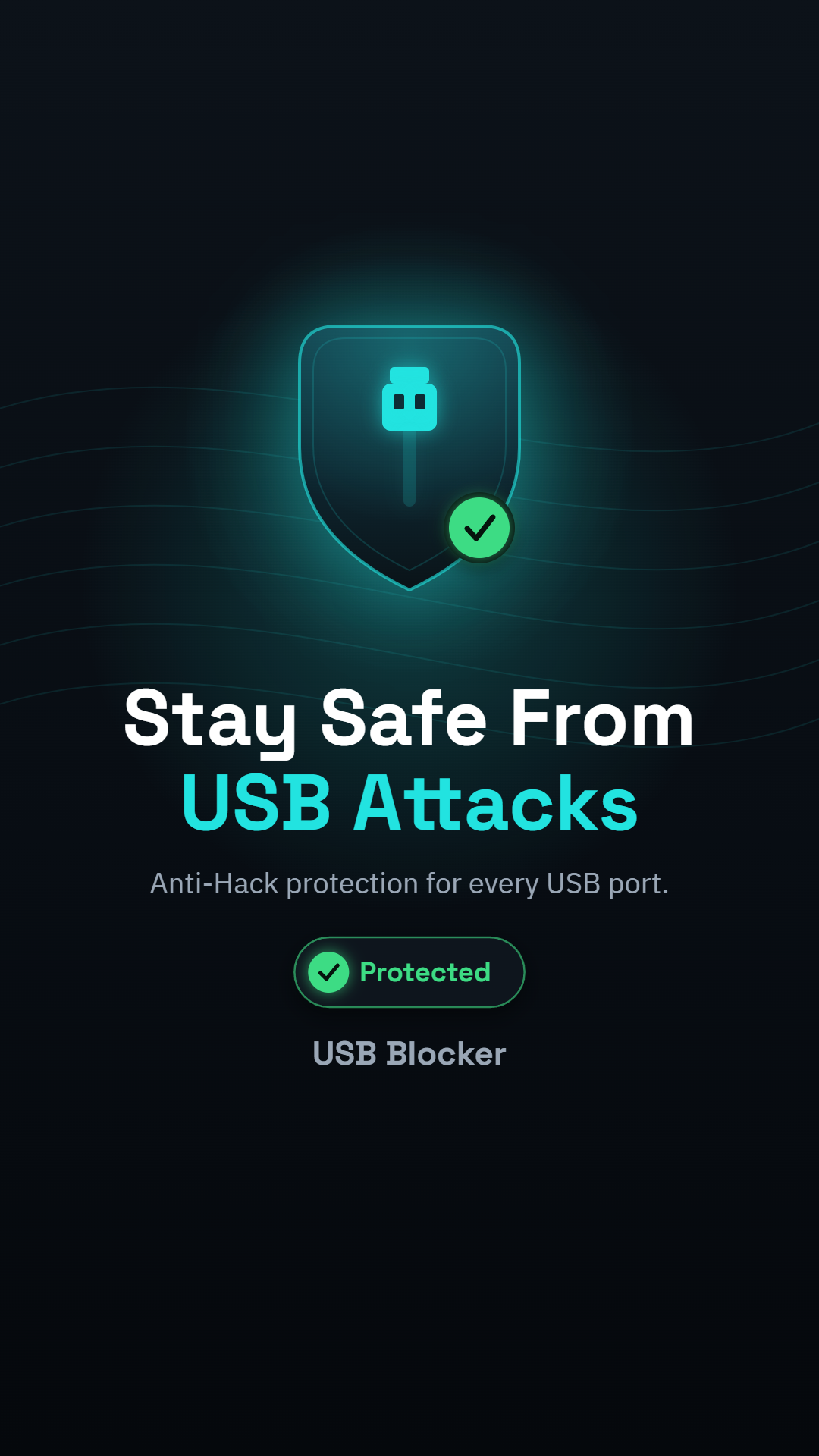 USB Blocker settings for automatic anti-hack activation